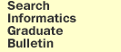 Search School of Informatics Graduate 2002-2005 Online Bulletin