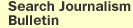 Search Journalism Bulletin